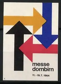 Reklamemarke Dornbirn, Messe 11.-19.7.1964, farbige Pfeile