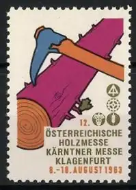 Reklamemarke Klagenfurt, 12. Österreichische Holzmesse, Axt und Baumstamm, 1963