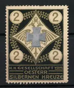 Reklamemarke Österreich, K.K. Gesellschaft vom Österr. Silbernen Kreuze, Silbernes Kreuz