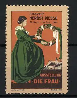 Reklamemarke Graz, Grazer Herbst-Messe 1914, Frau mit Kranz