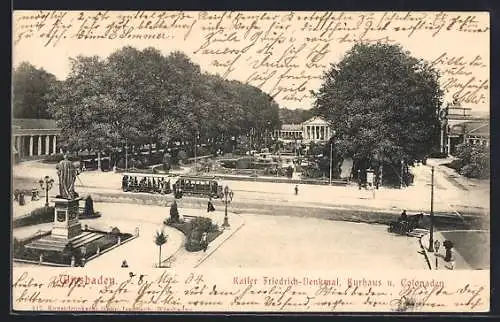 AK Wiesbaden, Kaiser Friedrich-Denkmal, Kurhaus u. Colonaden, Strassenbahn