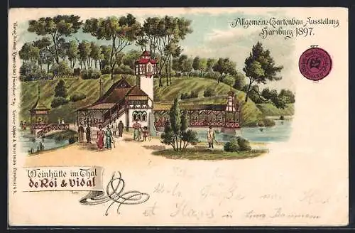 Lithographie Hamburg, Allgemeine Gartenbau-Ausstellung 1897 mit der Weinhütte im Thal de Roi & Vidal