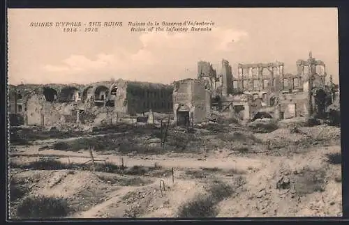 AK Ypres, Ruines de la Caserne d`Infanterie 1914-18