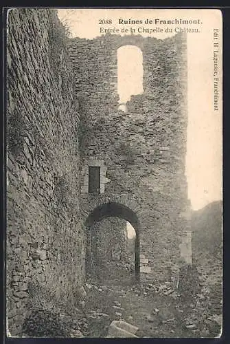 AK Theux, Ruines, Entrée de al Chapelle du Château Franchimont