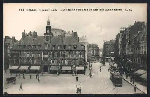 AK Lille, Grand`Place, L`Ancienne Bourse et Rue des Manneliers, Strassenbahn