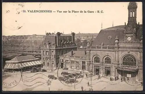 AK Valenciennes, Vue sur la Place de la Gare