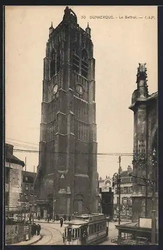 AK Dunkerque, Le Beffroi, Strassenbahn