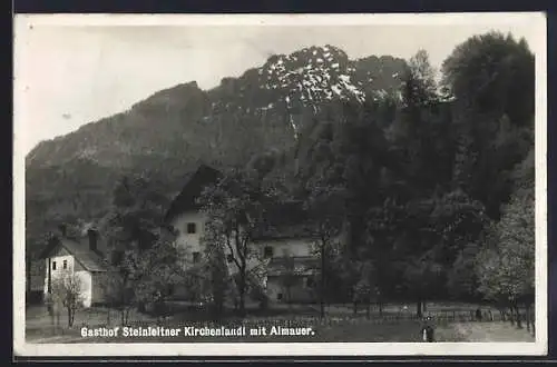 AK Landl /Stmk., Kirchenlandl, Gasthof Steinleitner mit Almauer