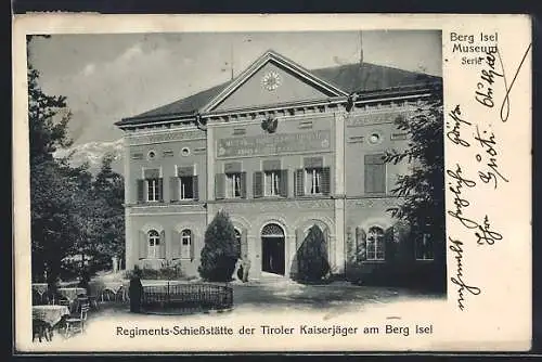 AK Innsbruck, Berg Isel, Berg Isel Museum, Regiments-Schiessstätte der Tiroler Kaiserjäger