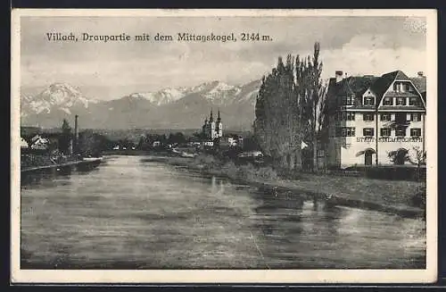 AK Villach, Draupartie mit Stadt-Kinematographen und dem Mittagskogel