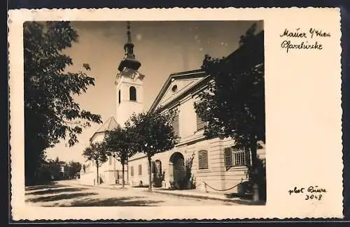 AK Mauer b. Wien, Pfarrkirche mit Strassenpartie