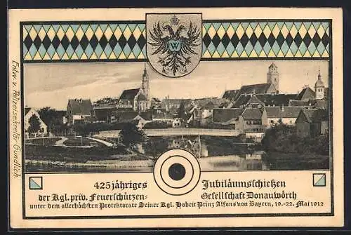 AK Donauwörth, 425 jähriges Jubläumsschiessen, Ortsansicht, Schützenfest 1912