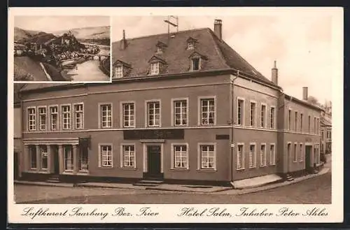 AK Saarburg /Trier, Hotel Salm P. Ahles mit Strasse, Ortsansicht