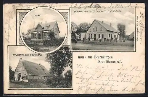 AK Neuenkirchen / Unterweser, Gasthof zum guten Schoppen, Bes. N. Fischbeck, Geschäft von J. Dierssen, Post