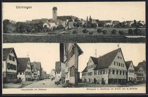 AK Gärtringen, Metzgerei und Gasthaus zur Krone von G. Stöffler, Hauptstrasse mit Rathaus