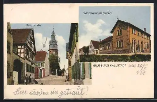 AK Kallstadt / Weinstrasse, Winzergenossenschaft und Hauptstrasse mit Leuten