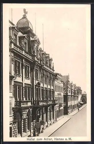 AK Hanau a. M., Hotel zum Adler mit Strassenpartie