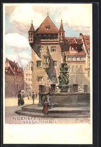 Künstler-AK Nürnberg, Ansicht vom Nassauerhaus