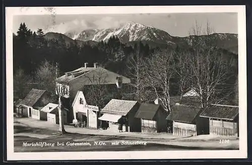 AK Mariahilfberg bei Gutenstein, Ortsansicht mit Gasthaus Moser und Schneeberg