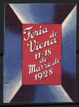 Reklamemarke Wien, Feria de Viena 11-18 de Marzo de 1928, Rahmenmotiv