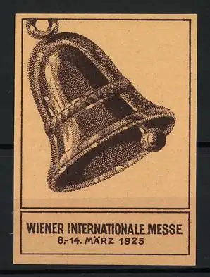 Reklamemarke Wien, Wiener Internationale Messe 1925, Glocke