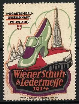 Reklamemarke Wien, Wiener Schuh- & Ledermesse 1914, Schuh und Stephansdom