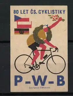 Reklamemarke 80 Let CS. Cyklistiky, Radfahrer mit Flagge und Blumenstrauss