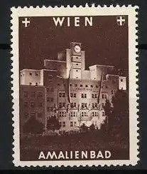 Reklamemarke Wien, Amalienbad, beleuchtetes Gebäude