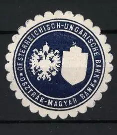 Reklamemarke Österreich-Ungarn, Österreichisch-Ungarische Bank, Doppeladler und Wappen