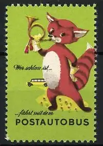 Reklamemarke Wer schlau ist... fährt mit dem Postautobus, Fuchs mit Posthorn