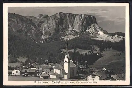 AK S. Leonardo /Badia, Veduta verso Gherdenazza