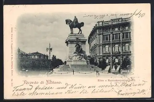 AK Milano, Ristorante Eden e Monumento Garibaldi