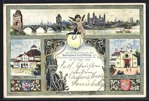 Künstler-AK Worms, Maschinen-Ausstellung des Ortsgewerbevereins 1900, Spiel- und Festhaus