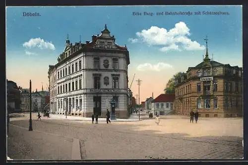 AK Döbeln, Ecke Burg- und Bahnhofstrasse mit Schützenhaus