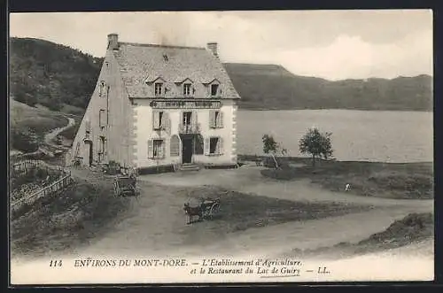 AK Lac de Guéry /Mont-Dore, L`Établissement d`Agriculture et le Restaurant du Lac de Guéry