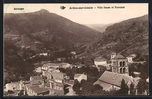 AK Ardes-sur-Couze, Ville Basse et Mercoeur en Auvergne