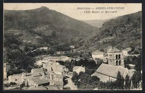 AK Ardes-sur-Couze, Ville Basse et Mercoeur en Auvergne