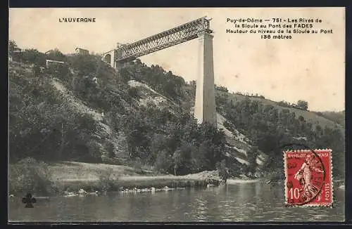 AK Fades, Les Rives de la Sioule au Pont des Fades, hauteur 136 mètres