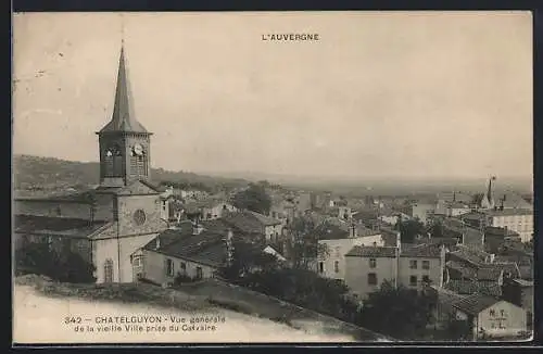 AK Chatelguyon, Vue générale de la vieille ville prise du Calvaire
