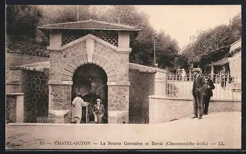 AK Châtel-Guyon, La Source Germaine et Deval (Chaussemiche arch.)