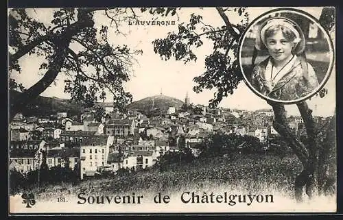 AK Châtelguyon, Souvenir avec vue sur la ville et portrait d`une jeune fille