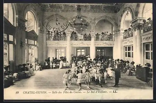 AK Châtel-Guyon, Salle des Fêtes du Casino, Le Bal d`Enfants