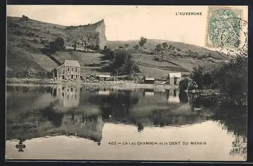 AK Chambon, Le Lac Chambon et la Dent du Marais