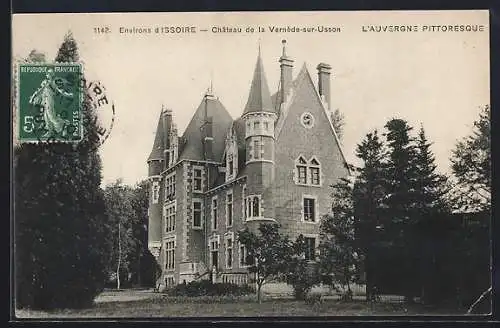 AK Issoire, Château de la Vernède-sur-Usson, L`Auvergne pittoresque