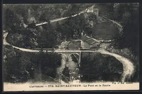 AK Saint-Sauveur, Le Pont et la Route dans l`Auvergne