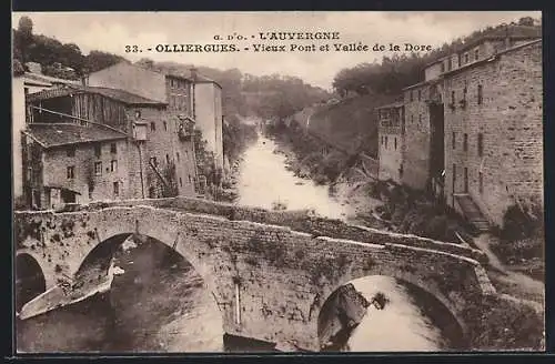 AK Olliergues, Vieux Pont et Vallée de la Dore