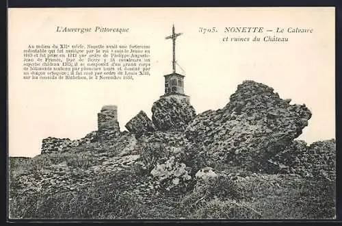 AK Nonette, Le Calvaire et ruines du Château