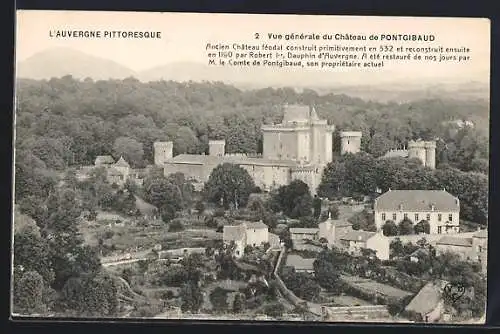 AK Pontgibaud, Vue générale du Château médiéval entouré de forêts