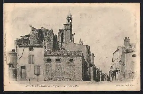 AK Montferrand, L`Église et la Grande-Rue