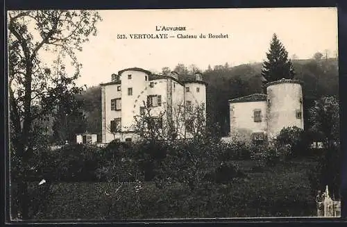 AK Vertolaye, Château du Bouchet